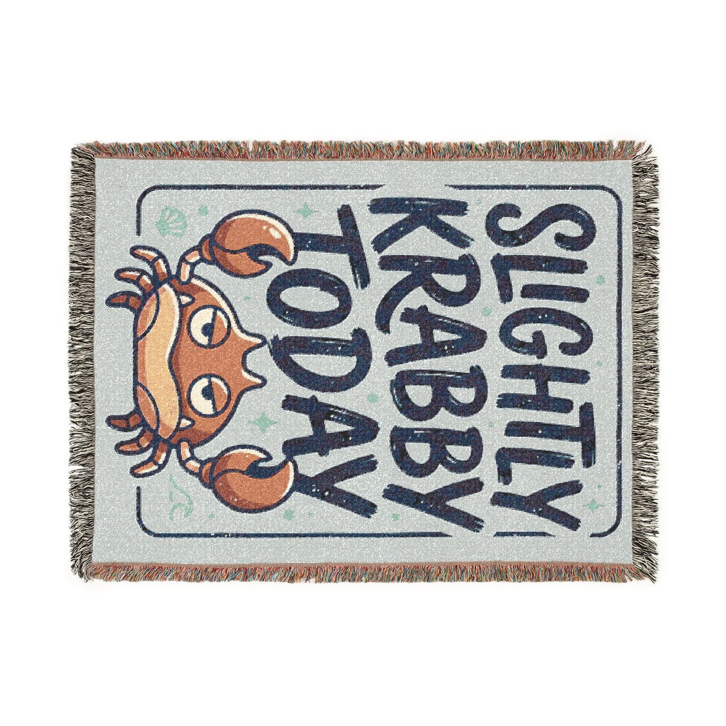 Slightly Krabby Today Woven Throw Blanket