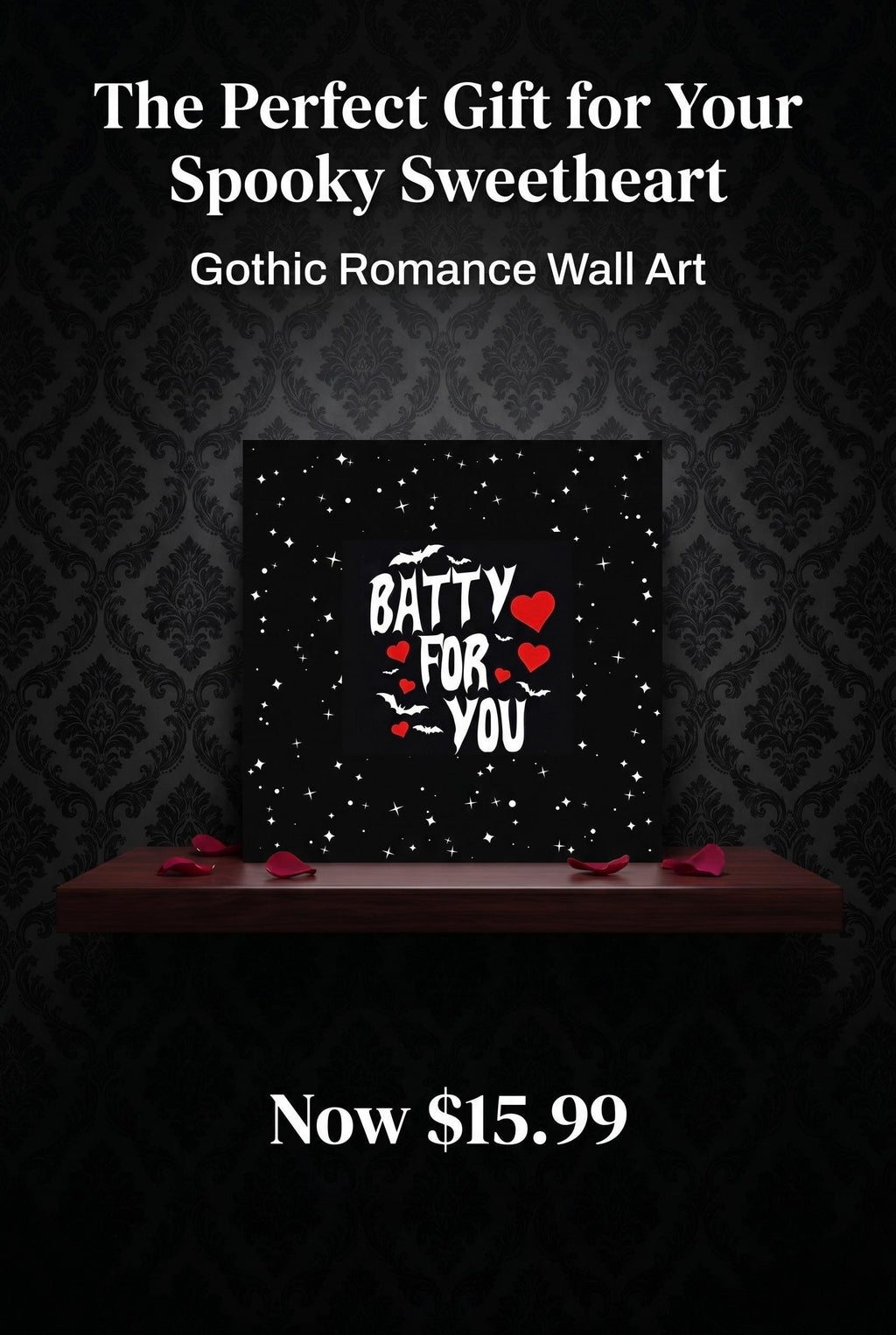 Batty For You Gothic Poster | Valentine Wall Art | Bat Lover Gift | Spooky Cute Decor | Gothic Romance Print | Halloween Decor