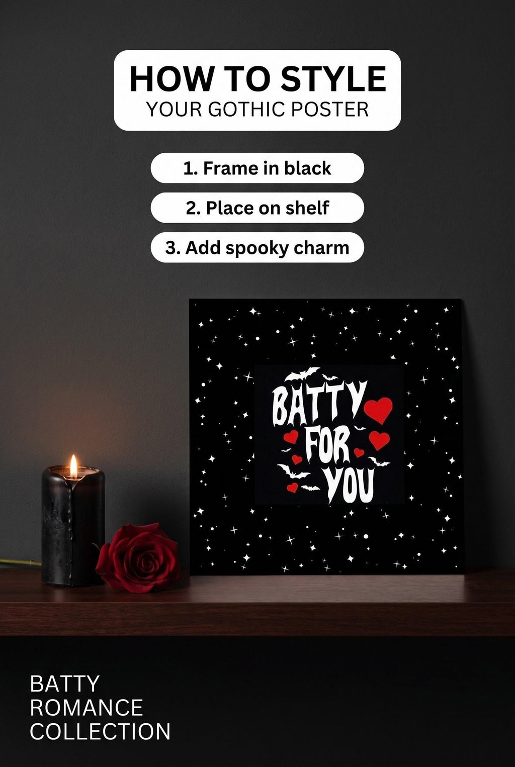 Batty For You Gothic Poster | Valentine Wall Art | Bat Lover Gift | Spooky Cute Decor | Gothic Romance Print | Halloween Decor