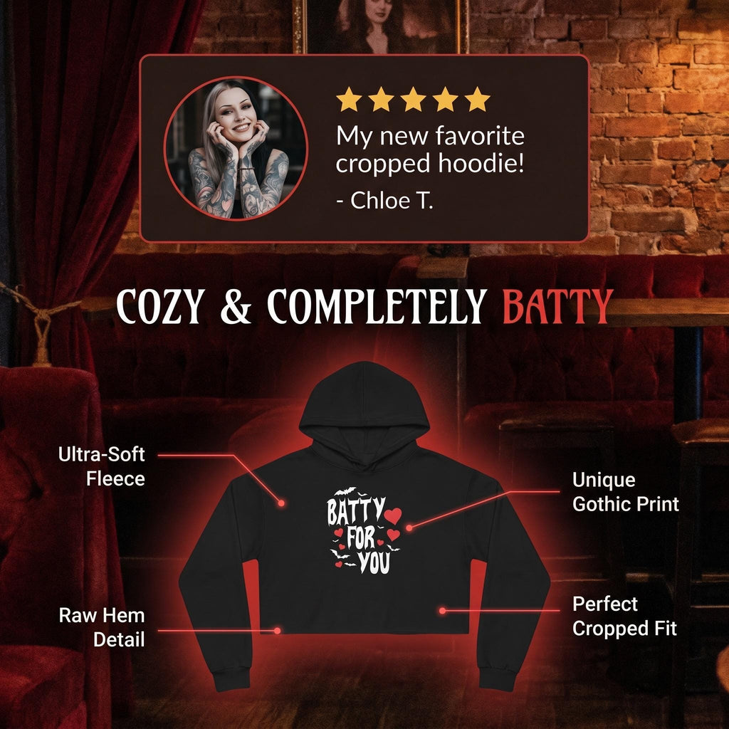 Batty For You Cropped Hoodie | Gothic Hoodie | Bat Lover Sweatshirt | Halloween Hoodie | Spooky Cute Fashion | Alternative Apparel